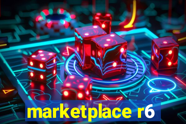 marketplace r6